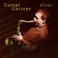 Alone - George Garzone