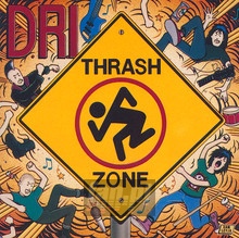 Thrash Zone - D.R.I.