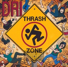 Thrash Zone - D.R.I.