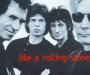 Like A Rolling Stone - The Rolling Stones 