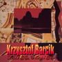 Lovin' You, Missin' You - Krzysztof Barcik
