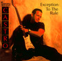 Exception To The Rule - Tommy Castro