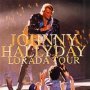 Lorada Tour - Johnny Hallyday