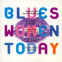 Blues Woman Today - V/A