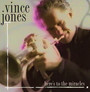 Here's To The Miracles - Vince Jones
