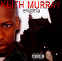 Enigma - Keith Murray