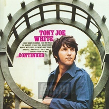 Continued - Tony Joe White 