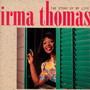 Story Of My Life - Irma Thomas