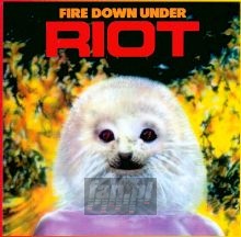 Fire Down Under - Riot