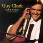 Keepers-A Life Recording - Guy Clark