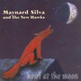 Howl At The Moon - Maynard Silva