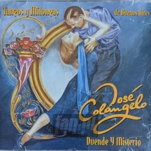 Tangos Y Milongas De Buen - Jose Colangelo