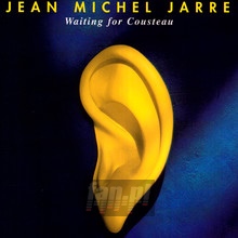 Waiting For Cousteau - Jean Michel Jarre 