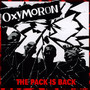 The Pack Is Back - Oxymoron
