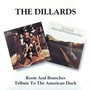 Roots & Branches/Tribute - The Dillards