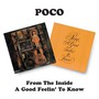 From The Inside/Good Feel - Poco