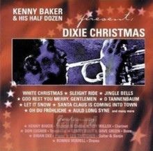 Dixie Christmas - Kenny Baker  & His Half Dozen