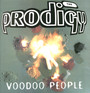 Voodoo People - The Prodigy