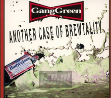 Another Case Of Brewtalit - Gang Green
