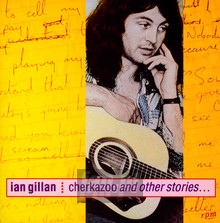 Cherkazoo & Other Stories - Ian Gillan