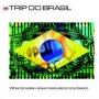 Trip Do Brasil - V/A