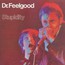 Stupidity - DR. Feelgood