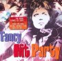 Fancy Hit Party - Fancy