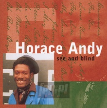 See & Blind - Horace Andy
