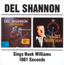 Sings Hank Williams & 1661 Seconds - Del Shannon