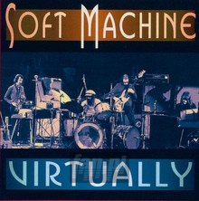 Virtually - The Soft Machine 