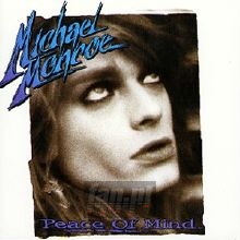 Peace Of Mind - Michael Monroe
