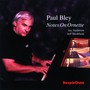 Notes On Ornette - Paul Bley  -Trio-