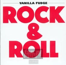 Rock & Roll - Vanilla Fudge