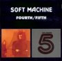 Fourth/Fifth [2on1] - The Soft Machine 