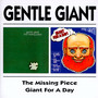 Missing Piece/Giant For A - Gentle Giant