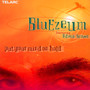 Put Your Mind On Hold - Bluezeum