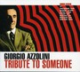 Tribute To Someone - Giorgio Azzolini
