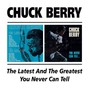 Latest & The Greatest & Y - Chuck Berry