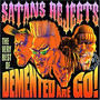 Satan Rejects - Demented Are Go
