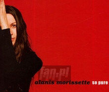 So Pure - Alanis Morissette