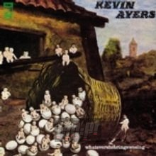 Whatevershebringswesing - Kevin Ayers