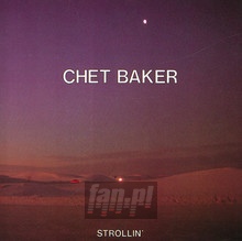Strollin' - Chet Baker