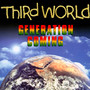 Generation Coming - Third World