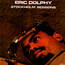 Stockholm Sessions - Eric Dolphy