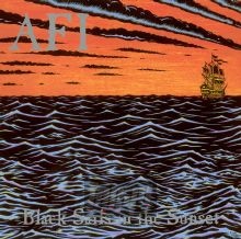 Black Sails In The Sunset - AFI   