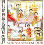 Sound System Dub - Alpha Omega