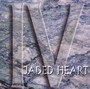 IV - Jaded Heart