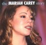 The Mariah Carey Story - Mariah Carey