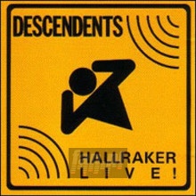 Hallraker Live - Descendents