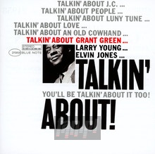 Talkin' About - Grant Green